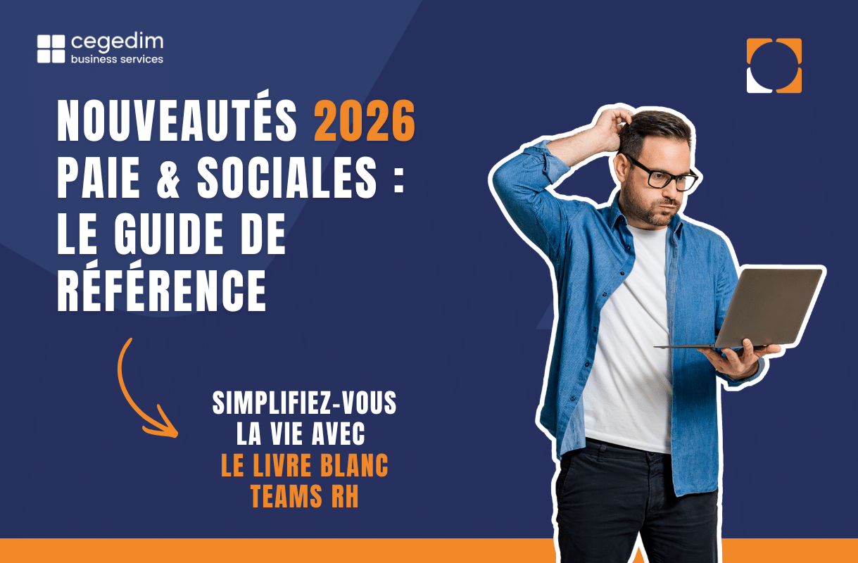 Nouveautés 2026 Paie et Sociales le guide de référence
